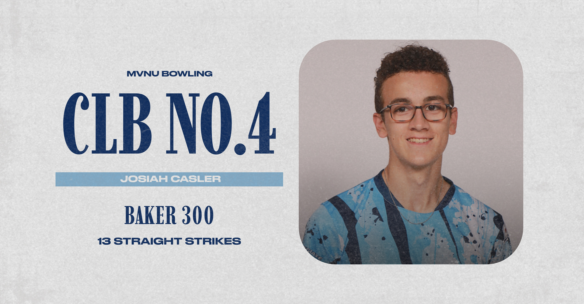 Casler Rolls a Baker 300 in Crossroads League Tournament 4